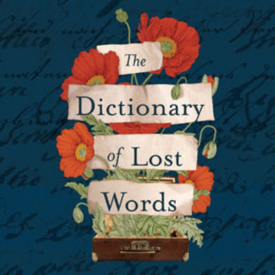 The Dictionary of Lost Words- Collective Book Review