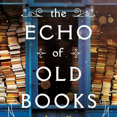 The Echo of Old Books Reading Guideline- Reading and Book Club Challenge